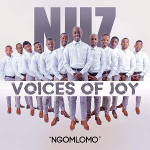 Album Ngomlomo from Nuz Voices of Joy