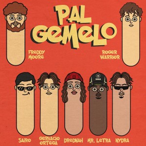 Album Pal Gemelo (Explicit) oleh Roger Warrior