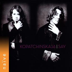 Album Kopatchinskaja - Say from Fazil Say