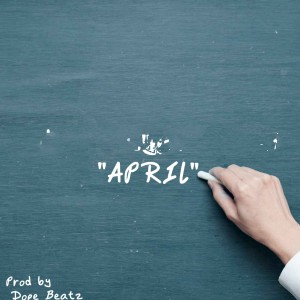 dopeBeatz的專輯April