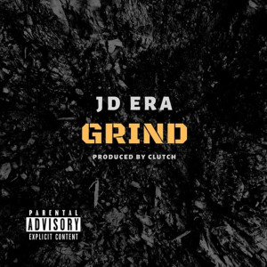 Album Grind (Explicit) from JD Era