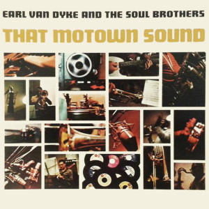 收聽Earl Van Dyke & The Soul Brothers的The Way You Do The Things You Do歌詞歌曲