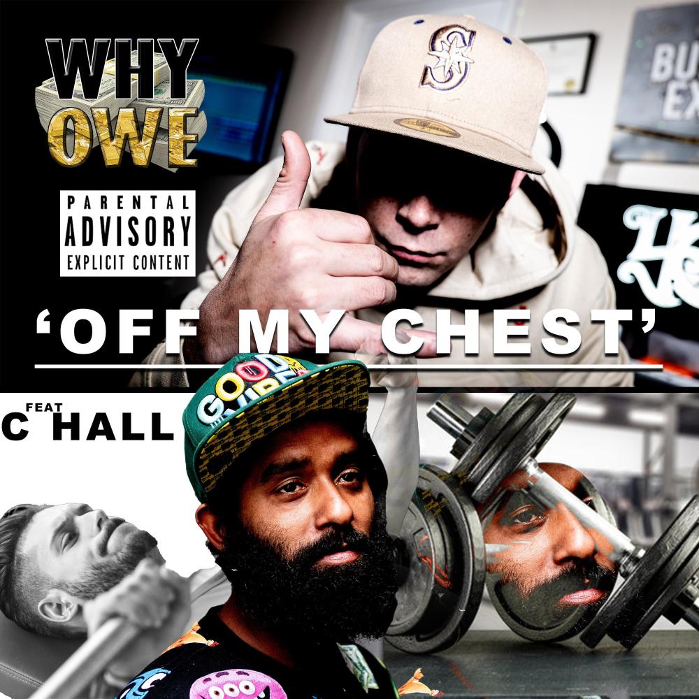 Off My Chest (feat. C Hall) (Explicit)