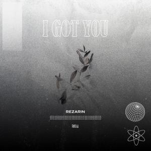 Album I Got You oleh Rezarin