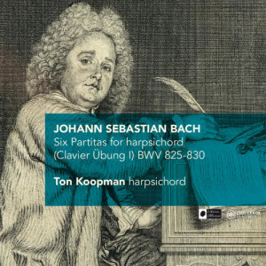 收聽Ton Koopman的Partita 1 (BWV 825): Menuet I & II歌詞歌曲