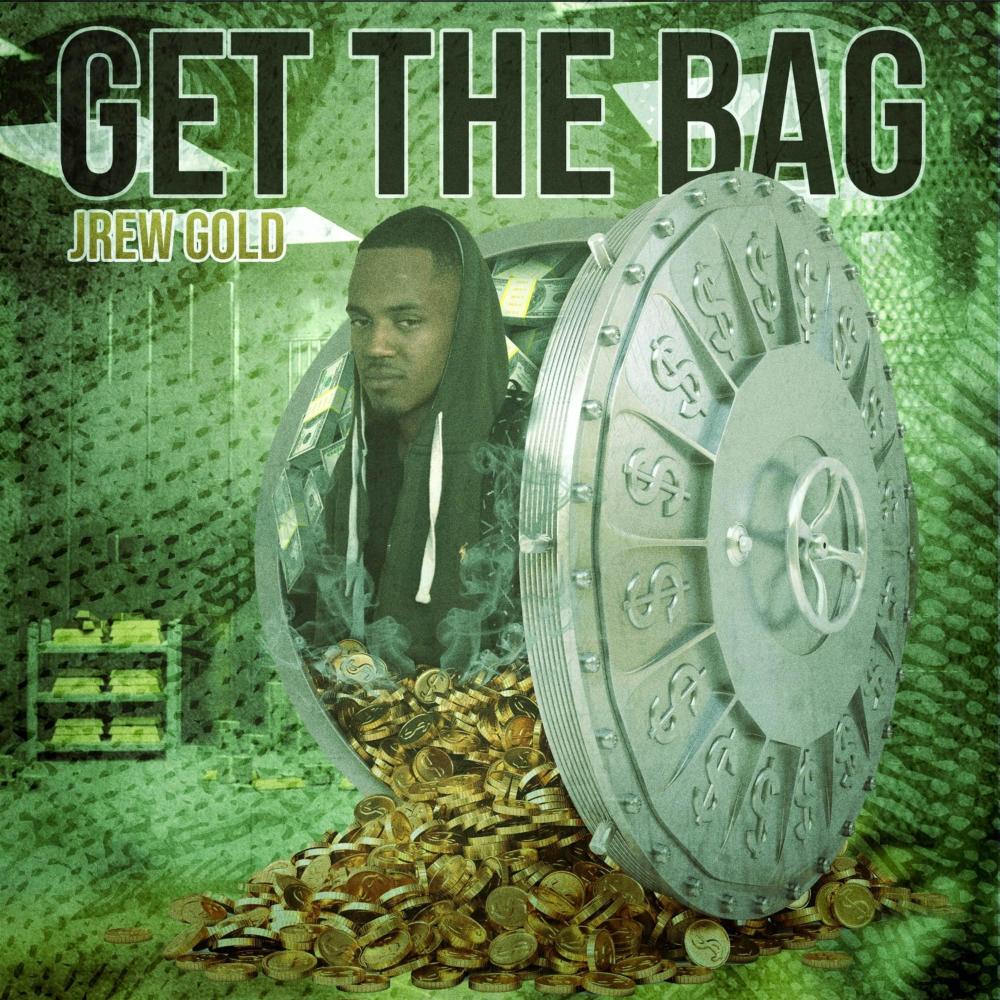 Get the Bag (Explicit)