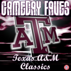 The Fightin' Texas Aggie Band的專輯Aggie War Hymn: Gameday Faves