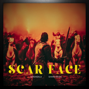 Listen to Scar Face song with lyrics from SERDHEALA