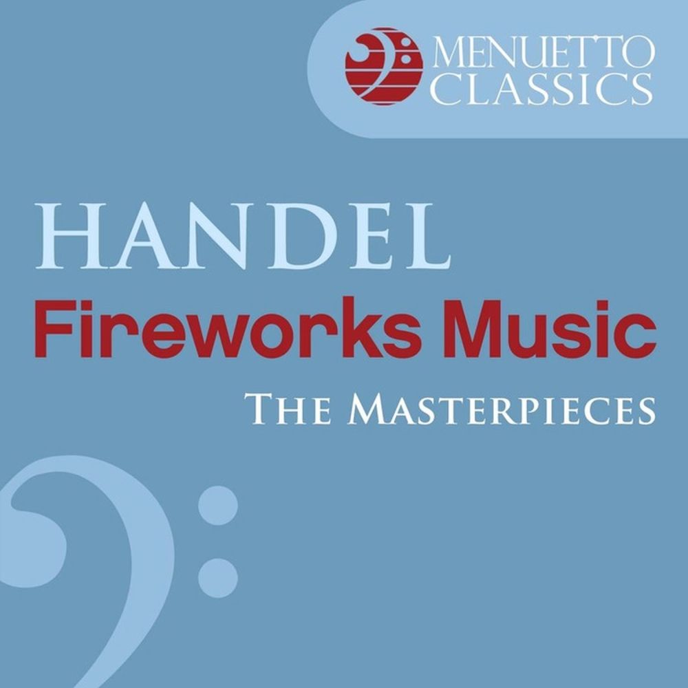 Music for the Royal Fireworks, HWV 351: V. Menuet I