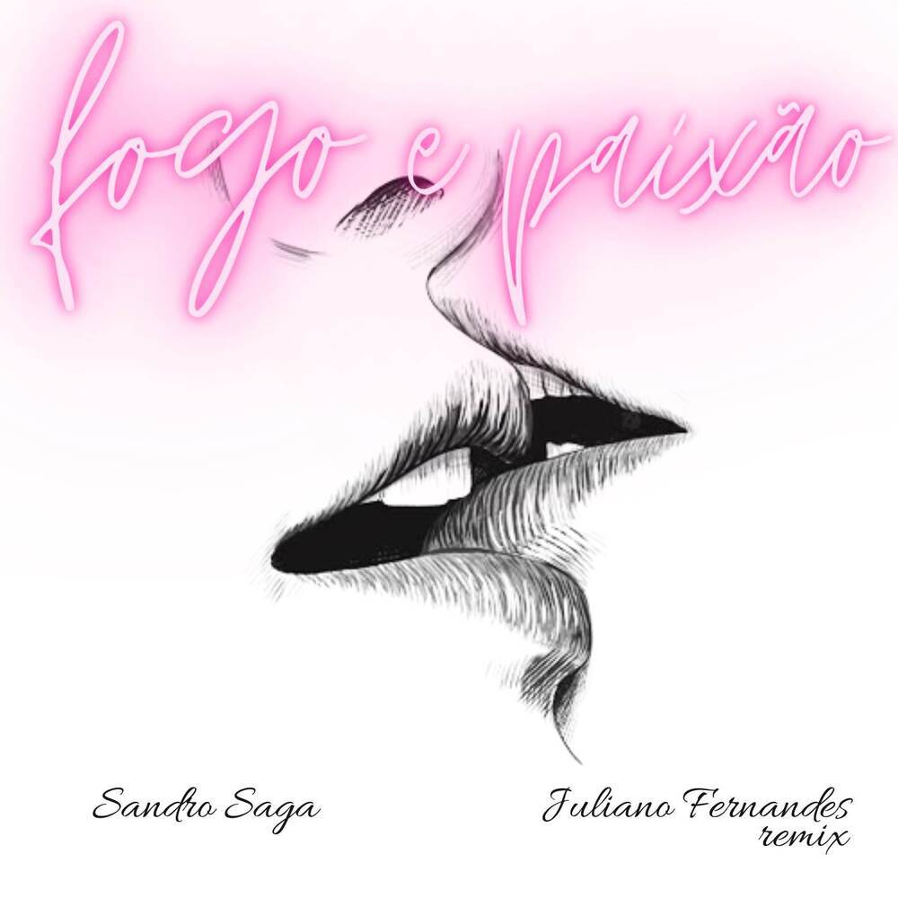 Fogo e Paixão (Remix)