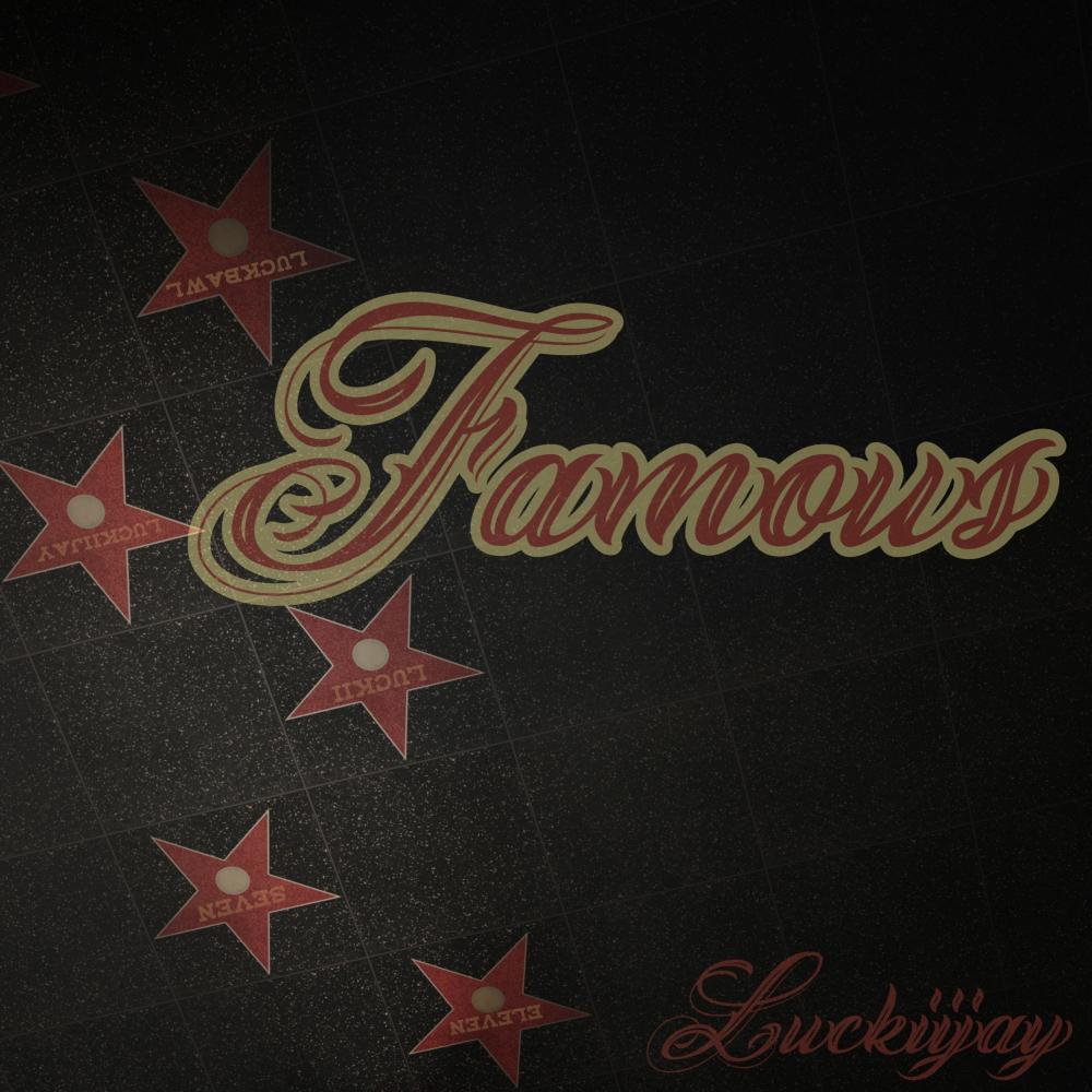 Famous (Explicit)