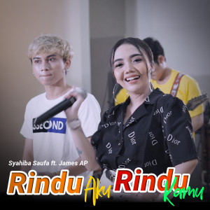 Album Rindu Aku Rindu Kamu (Koplo Version) oleh Syahiba Saufa