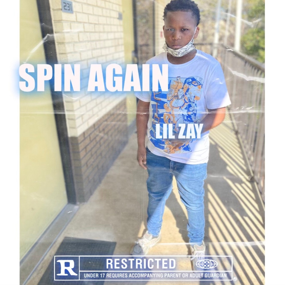 Spin Again (feat. CbsLilZay) (Explicit)