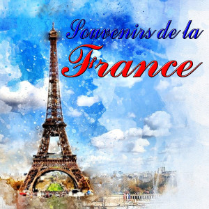 Album Souvenirs De La France oleh Various
