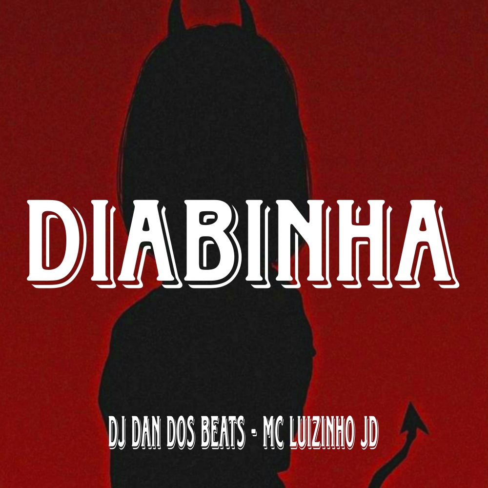 Diabinha (Explicit)