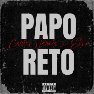 Carlos Varela的专辑Papo Reto (Explicit)