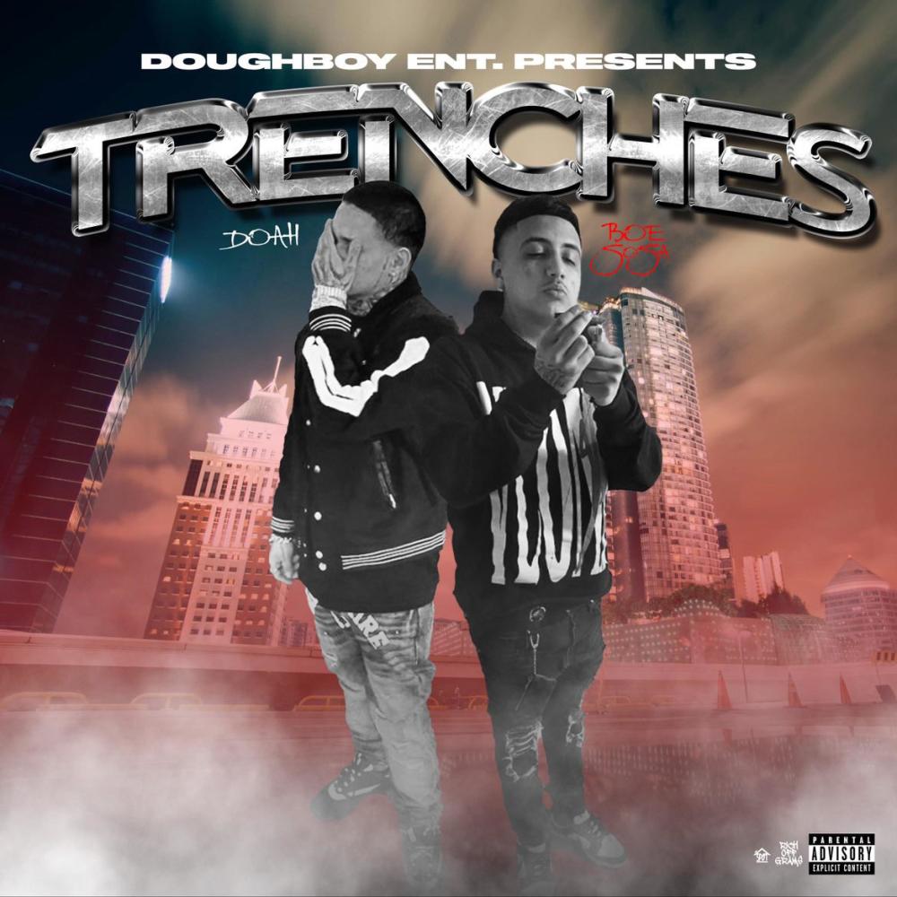 Trenches (feat. BOE Sosa) (Explicit)