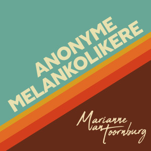อัลบัม Anonyme Melankolikere ศิลปิน Marianne van Toornburg