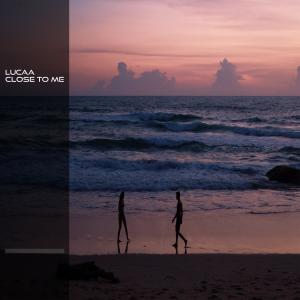 Album Close to Me from Lucaa