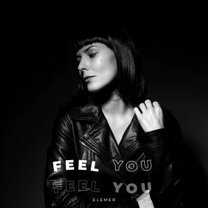 Elemer的專輯Feel you