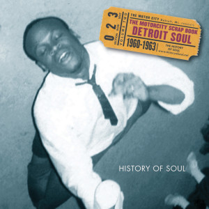 อัลบัม The Motorcity Scrap Book, Vol. 2: Detroit Soul 1960-1963 ศิลปิน Various