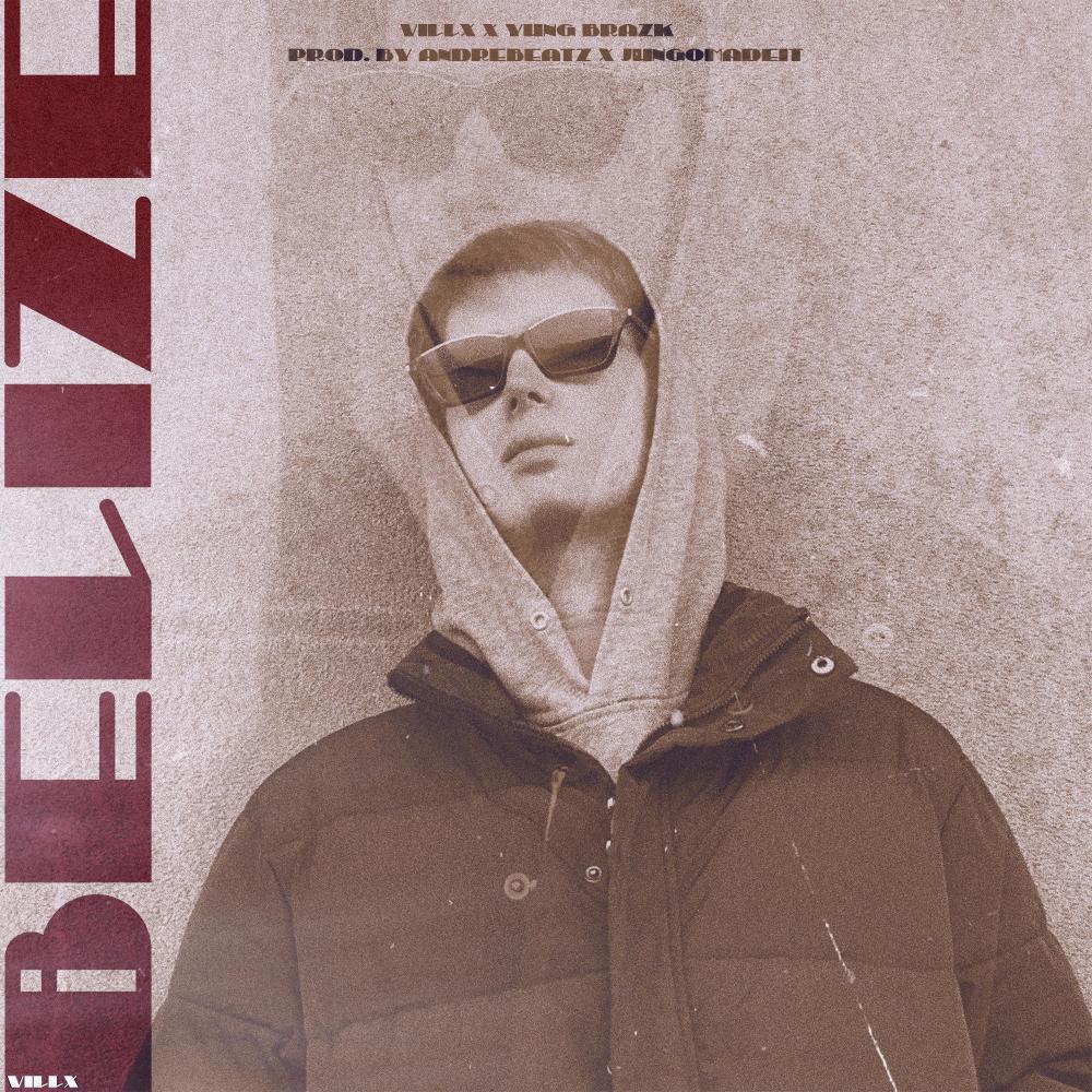 BELIZE(feat. Yung Brazk) (Explicit)