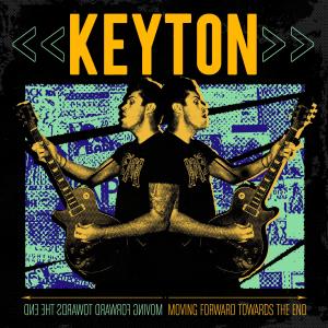ดาวน์โหลดและฟังเพลง Moving Forward Towards the End (feat. Billy the Kid) พร้อมเนื้อเพลงจาก Keyton