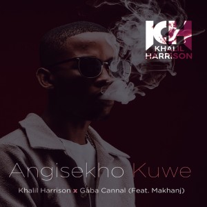 Album Angisekho Kuwe from Khalil Harrison