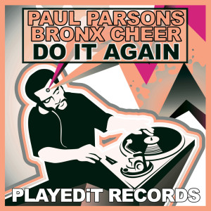 收聽Paul Parsons的Do It Again歌詞歌曲