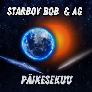 Album Päikesekuu from Starboy Bob