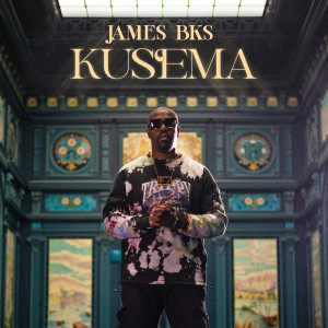 Album Kusema oleh James BKS
