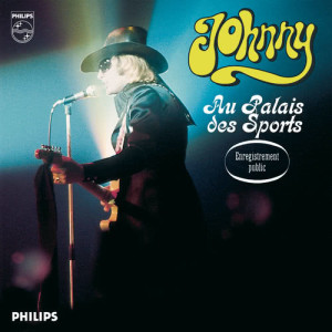 收聽Johnny Hallyday的Je te veux (Live au Palais des Sports, Paris / 1969)歌詞歌曲