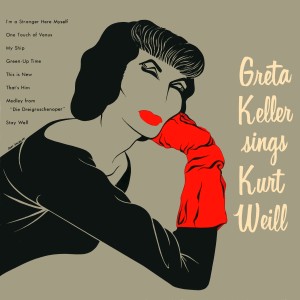 Greta Keller的專輯Greta Keller Sings Kurt Weill