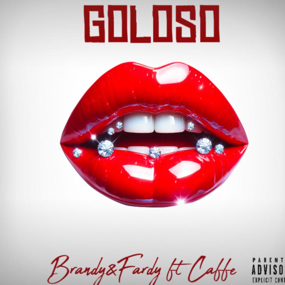 Goloso (feat. Caffe) (Explicit)