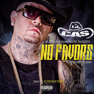 No Favors (feat. Lucky Luciano) [Explicit]