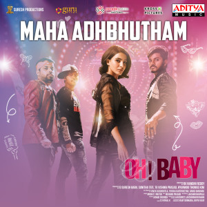 Dengarkan Maha Adhbhutham (From "Oh Baby") lagu dari Mickey J. Meyer dengan lirik