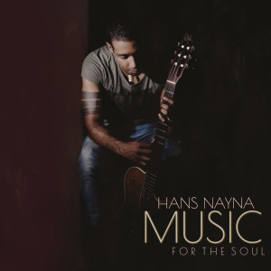Album Music for the Soul from Hans Nayna