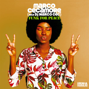 Album Funk For Peace from Marco Cecamore (aka Dj Marco Cec)