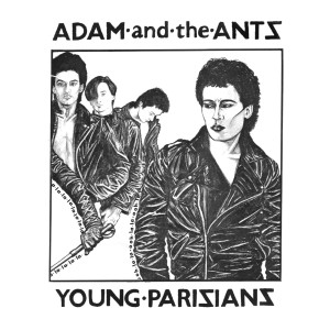 Adam & The Ants的專輯Young Parisians / Lady