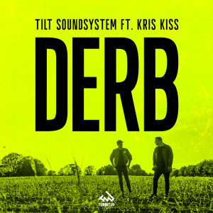 收聽TILT Soundsystem的Derb (其他)歌詞歌曲