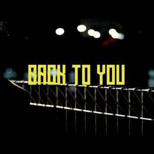 收聽deleciousblood的back to you歌詞歌曲