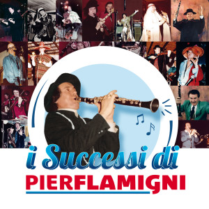 Castellina Pasi的专辑I Successi di Pierflamigni