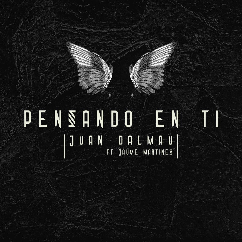 Pensando en ti(feat. Jaume Martínez)