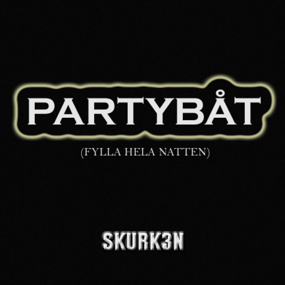 Partybåt (Fylla hela natten)