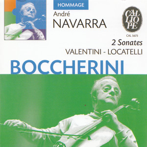 André Navarra的專輯Boccherini - Valentini - Locatelli: Sonates