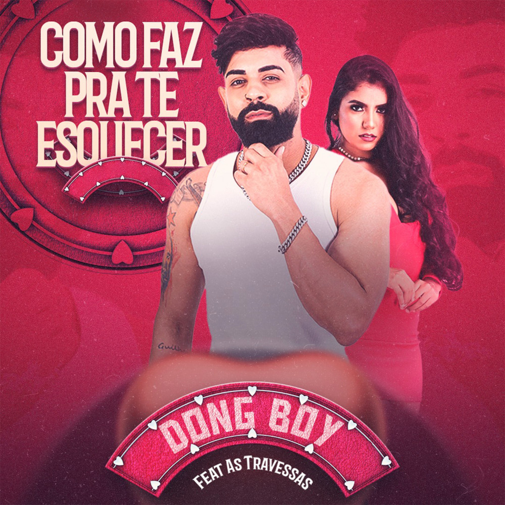 Como Faz pra Te Esquecer (feat. As Travessas)