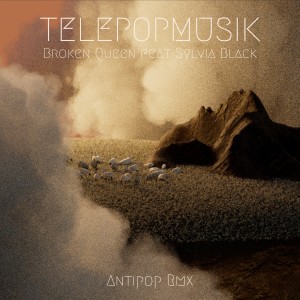 ดาวน์โหลดและฟังเพลง Broken Queen (Antipop Remix) พร้อมเนื้อเพลงจาก Telepopmusik