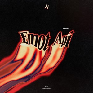 收聽Nevel的Emot Api (Instrumental)歌詞歌曲