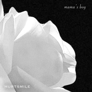 Album Mama's Boy from Hurtsmile