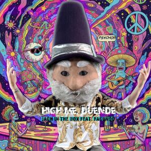 อัลบัม High Me,Duende (feat. Facundo) ศิลปิน Jack In The Box